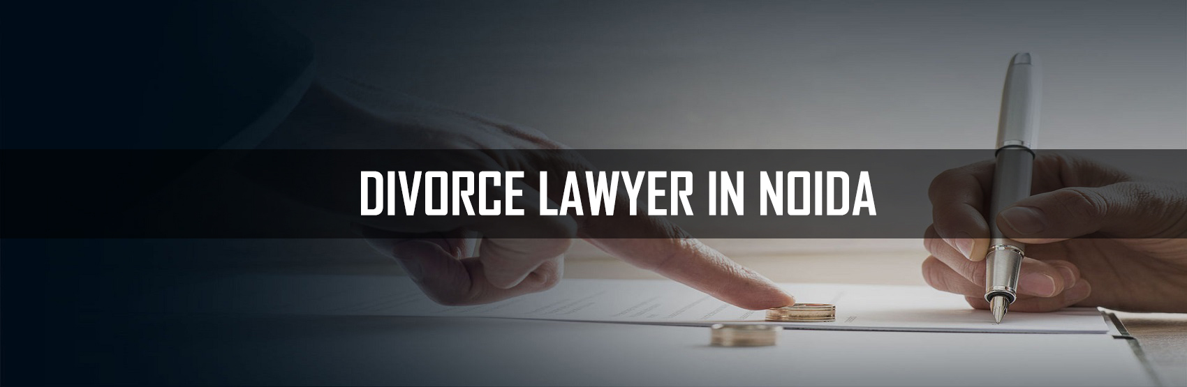 Best Divorce Lawyer in Noida